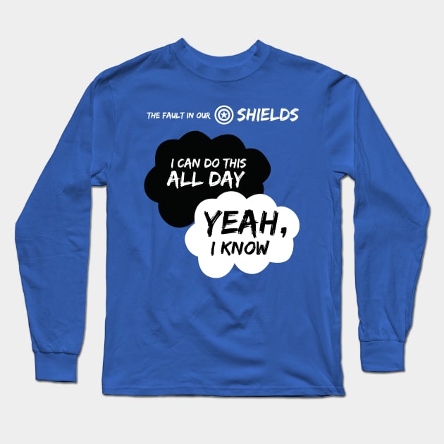 I CAN DO THIS ALL DAY- YEAH I KNOW Long Sleeve T-Shirt by FunGangStore